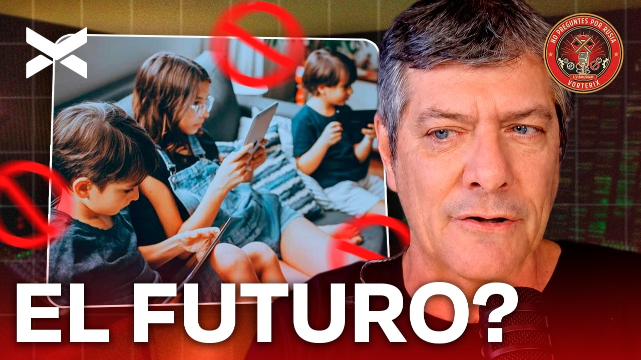 REINO UNIDO PROHIBE LAS REDES A MENORES DE 16 | #NOPREGUNTESPORRUSIA COMPLETO - 16/6 | VORTERIX